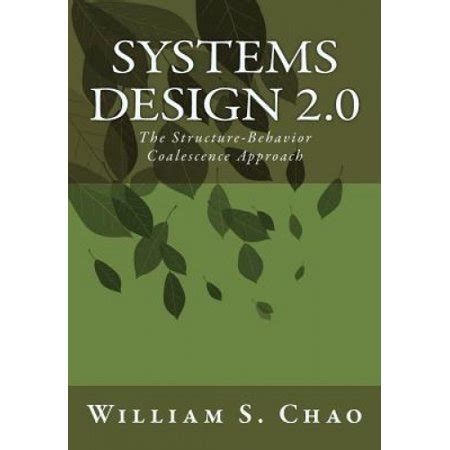systems design 2 0 structure behavior coalescence Kindle Editon