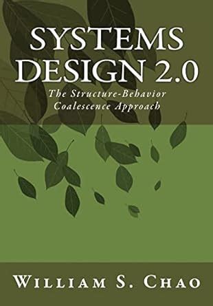 systems design 2 0 structure behavior coalescence Kindle Editon