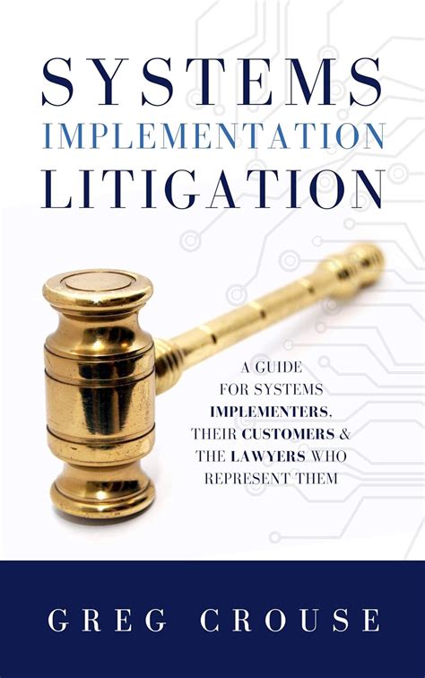 systems implementation litigation implementers customers Kindle Editon