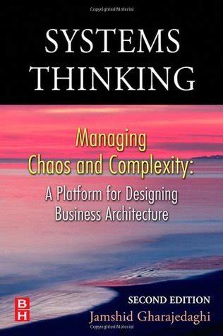 systems thinking managing chaos and complexity a platform for designing business architecture Epub