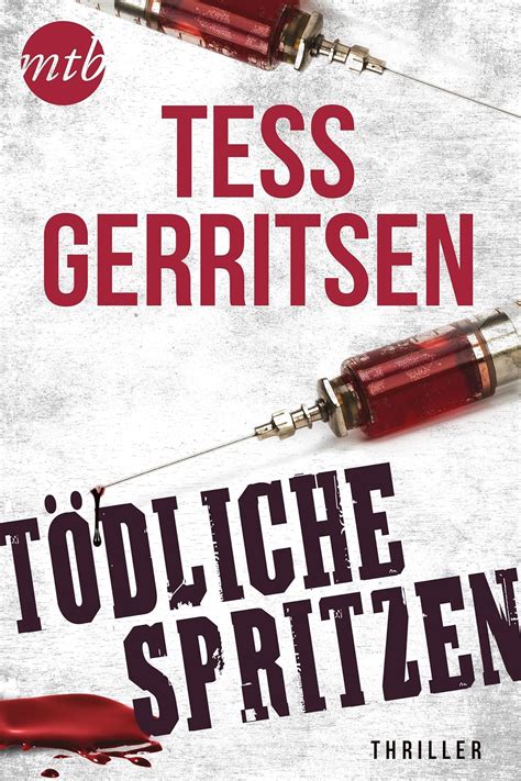 t dliche spritzen tess gerritsen PDF