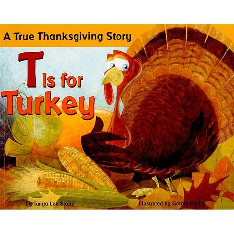 t is for turkey a true thanksgiving story PDF