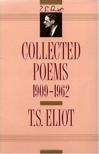 t s eliot collected poems 1909 1962 the centenary edition Doc