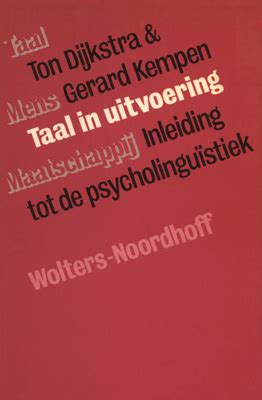 taal in uitvoering inleiding tot de psycholinguistiek Kindle Editon