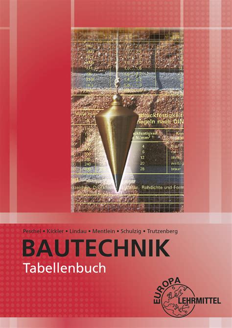 tabellenbuch bautechnik tabellen formeln bestimmungen PDF