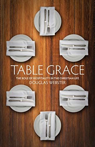 table grace the role of hospitality in the christian life Epub