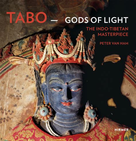 tabo gods of light the indo tibetan masterpiece PDF
