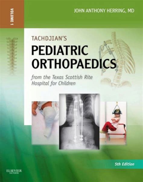 tachdjians pediatric orthopaedics Ebook Reader