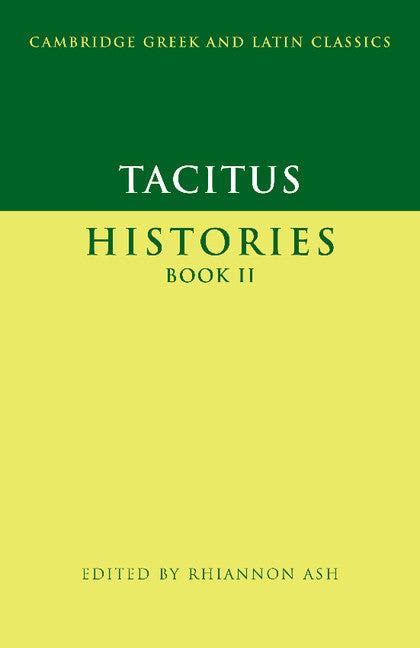 tacitus histories book ii cambridge greek and latin classics bk 2 Epub