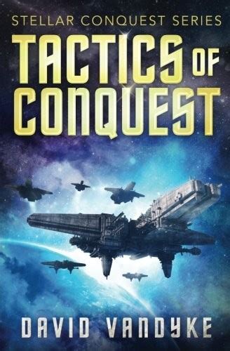tactics of conquest stellar conquest volume 3 Reader