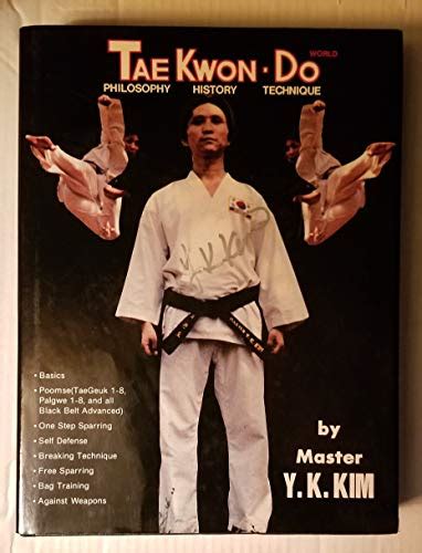 taekwon do world philosophy history technique pdf Kindle Editon