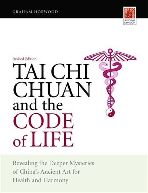 tai chi chuan and the code of life tai chi chuan and the code of life Epub