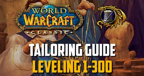 tailoring wow classic guide