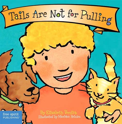 tails are not for pulling board book best behavior series Epub