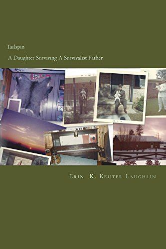 tailspin daughter surviving survivalist father Epub