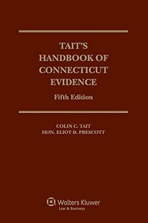 taits handbook of connecticut evidence PDF
