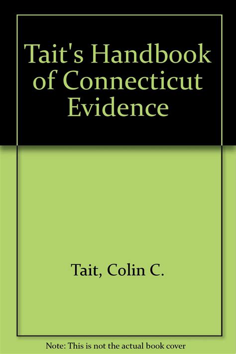 taits handbook of connecticut evidence PDF