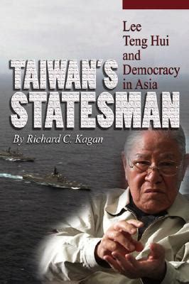 taiwans statesman lee teng hui and democracy in asia Epub