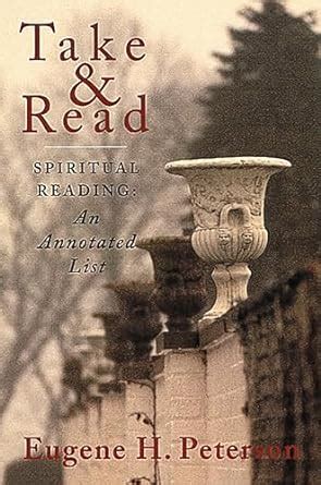 take and read spiritual reading an annotated list Doc