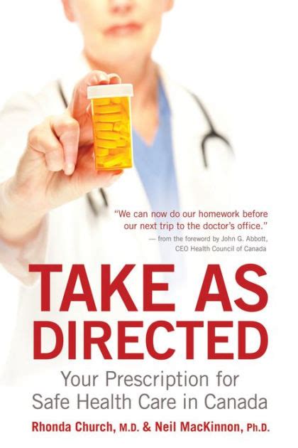 take as directed your prescription for safe health care in canada Epub