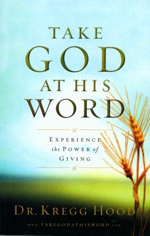 take god at his word experience the power of giving Reader