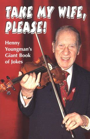 take my wife please henny youngman’s giant book of jokes Epub