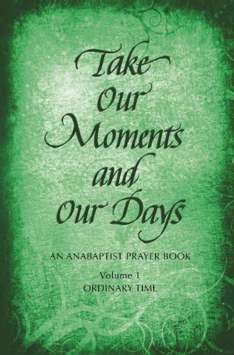 take our moments and our days volume 1 PDF
