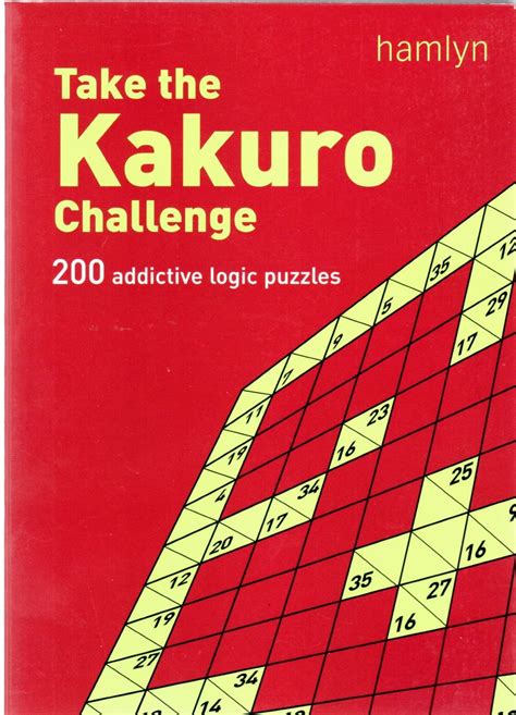 take the kakuro challenge 200 addictive logic puzzles Epub