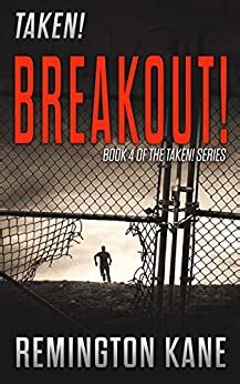 taken breakout a taken novel book 4 Kindle Editon