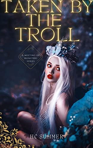 taken under the troll bridge monster erotica trollrotica book 1 Kindle Editon