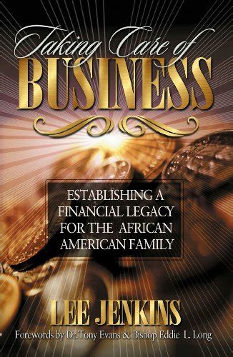 taking care of business establishing a financial legacy for your family PDF