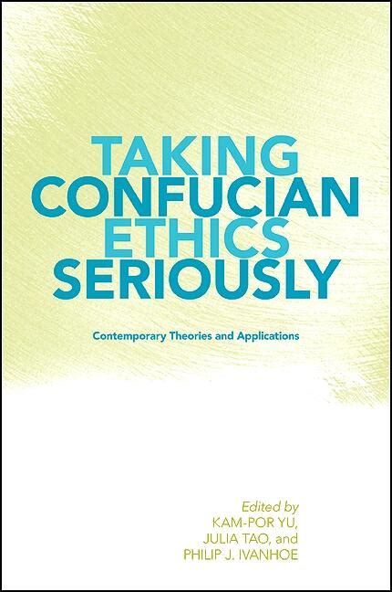 taking confucian ethics seriously taking confucian ethics seriously Doc