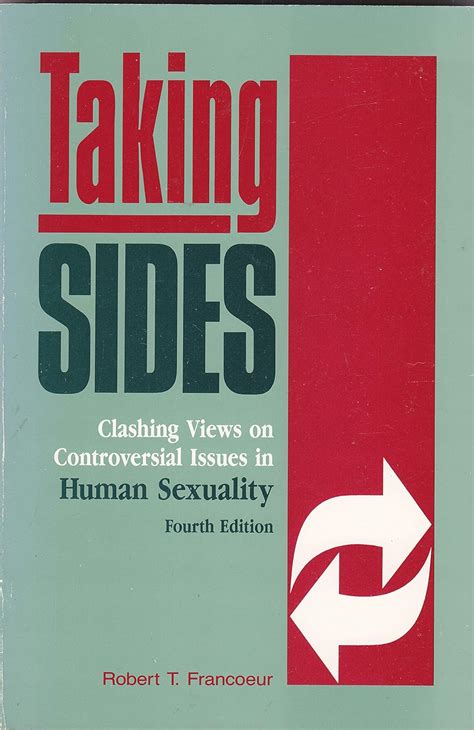 taking sides clashing views on controversial issues in human sexuality Epub