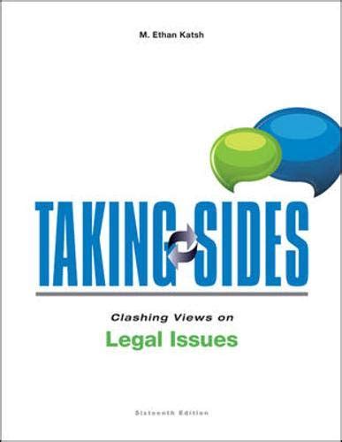 taking sides clashing views on legal issues 16th edition Epub