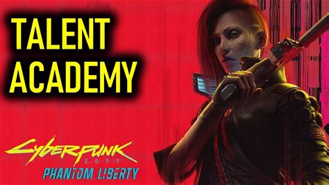 talent academy cyberpunk