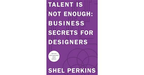 talent is not enough business secrets for designers 3rd edition graphic design and visual communication courses Kindle Editon