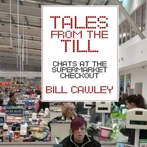 tales from the till chats at the supermarket checkout PDF