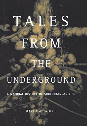 tales from the underground a natural history of subterranean life Epub