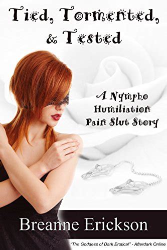 tales of a nympho humiliation pain slut volume 11 Kindle Editon