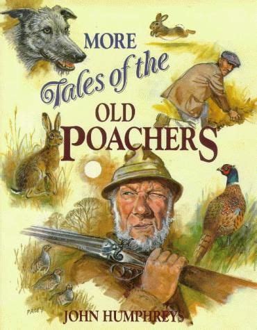 tales of the old poachers Doc