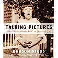 talking pictures images and messages rescued from the past Kindle Editon