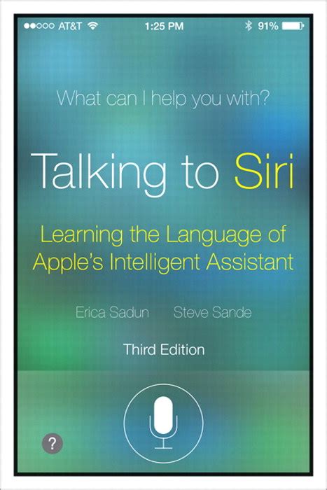 talking to siri mastering the language of apples intelligent assistant 3rd edition Epub