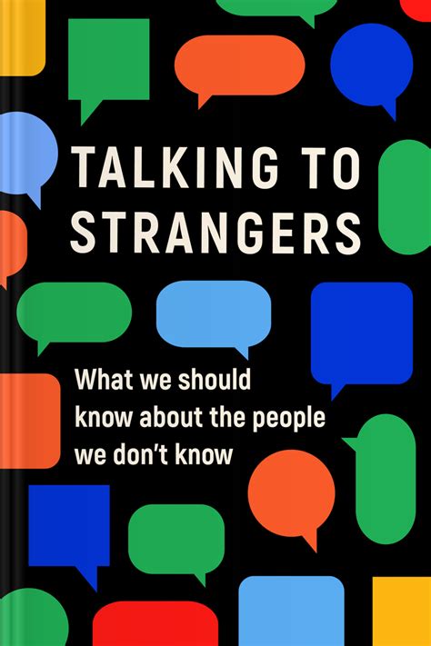 talking to strangers summary