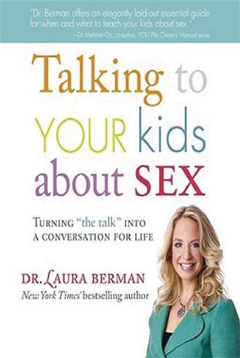 talking to your kids about sex turning the talk into a conversation for life Epub