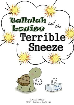 tallulah louise and the terrible sneeze Reader