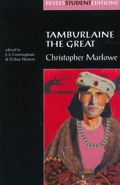 tamburlaine the great christopher marlowe revels student editions mup Kindle Editon