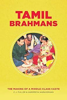 tamil brahmans the making of a middle class caste Doc