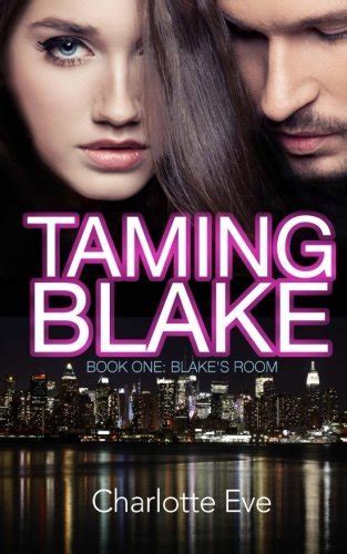 taming blake book one a new adult erotic romance blakes room Kindle Editon