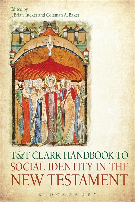 tandt clark handbook to social identity in the new testament Kindle Editon