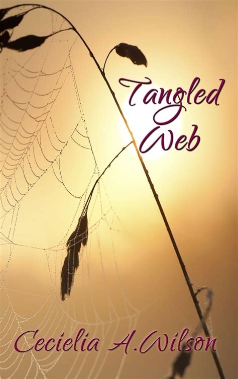 tangled web cecielia wilson Reader